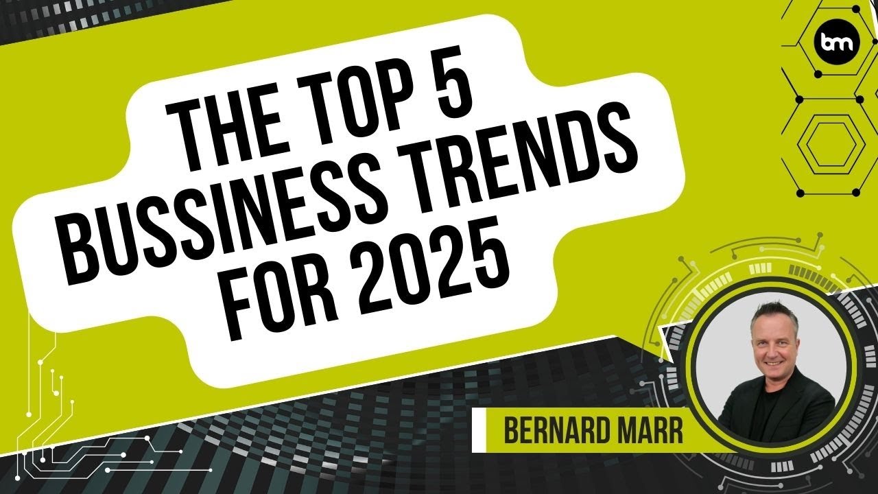 Navigating the Future: Essential Business Trends to Watch in 2025